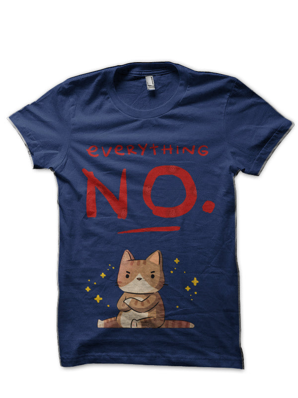 Everything NO Navy Blue T-Shirts, Hoodie, Sweatshirt - T-Shirt, Sweatshirt, Hoodie