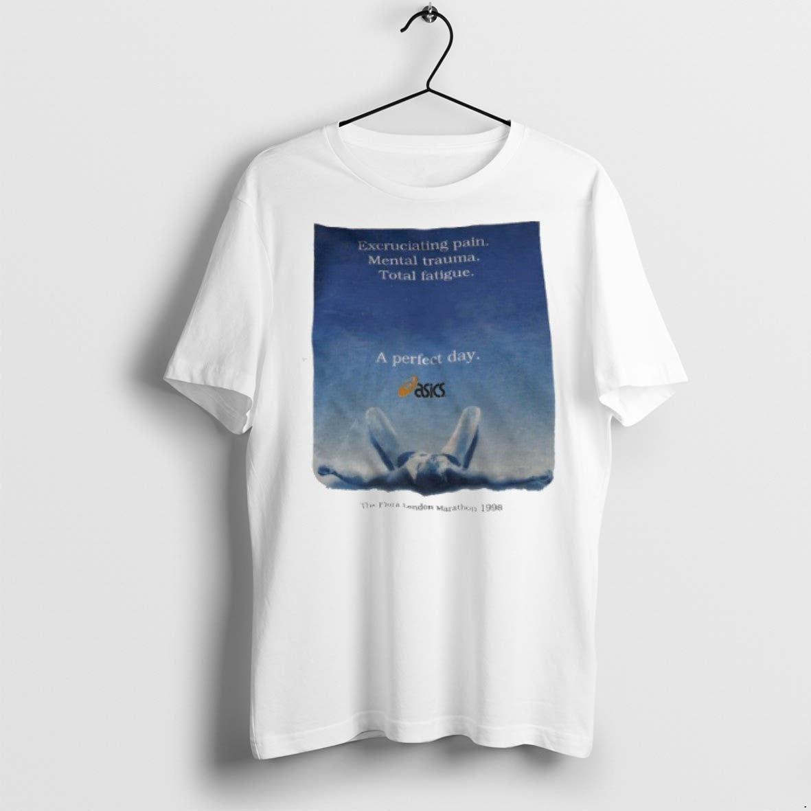 Excruciating Pain Mental Trauma Total Fatigue A Perfect Day The Fora London Marathon 1998 Unisex T-shirt, Sweatshirt, Hoodie, Long Sleeve Tee - T-Shirt, Sweatshirt, Hoodie