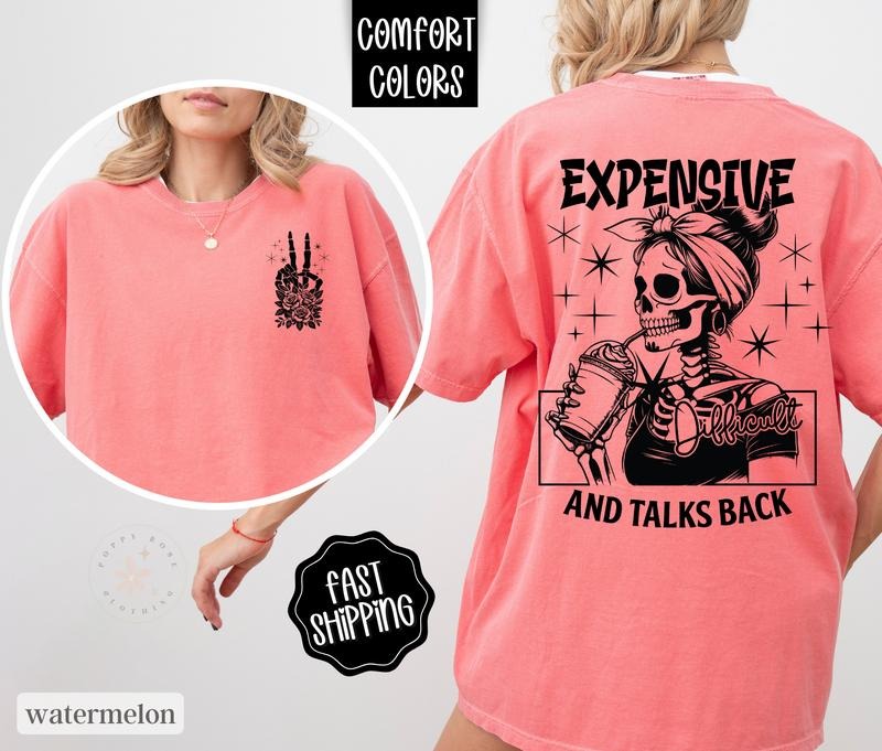 Expensive Difficult Shirt Comfort Colors Wife Shirt T-Shirts, Hoodie, Sweatshirt - T-Shirt, Sweatshirt, Hoodie