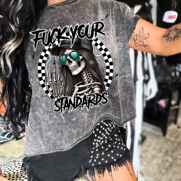 F Your Standards Light Grey Mineral Wash Shirt Punk Alt Grunge Goth Skeleton T-Shirts, Hoodie, Sweatshirt - T-Shirt, Sweatshirt, Hoodie