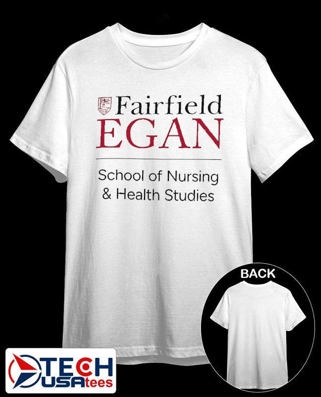 Fairfield Stags Egan School of Nursing and Health Studies shirt Unisex T-shirt, Sweatshirt, Hoodie, Long Sleeve Tee - T-Shirt, Sweatshirt, Hoodie