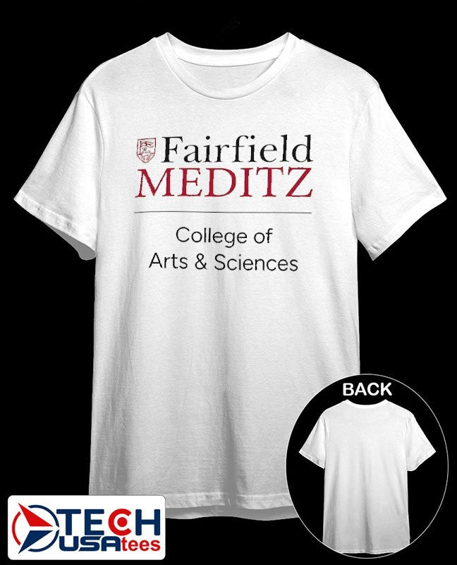 Fairfield Stags Meditz College of Arts and Sciences shirt Unisex T-shirt, Sweatshirt, Hoodie, Long Sleeve Tee - T-Shirt, Sweatshirt, Hoodie
