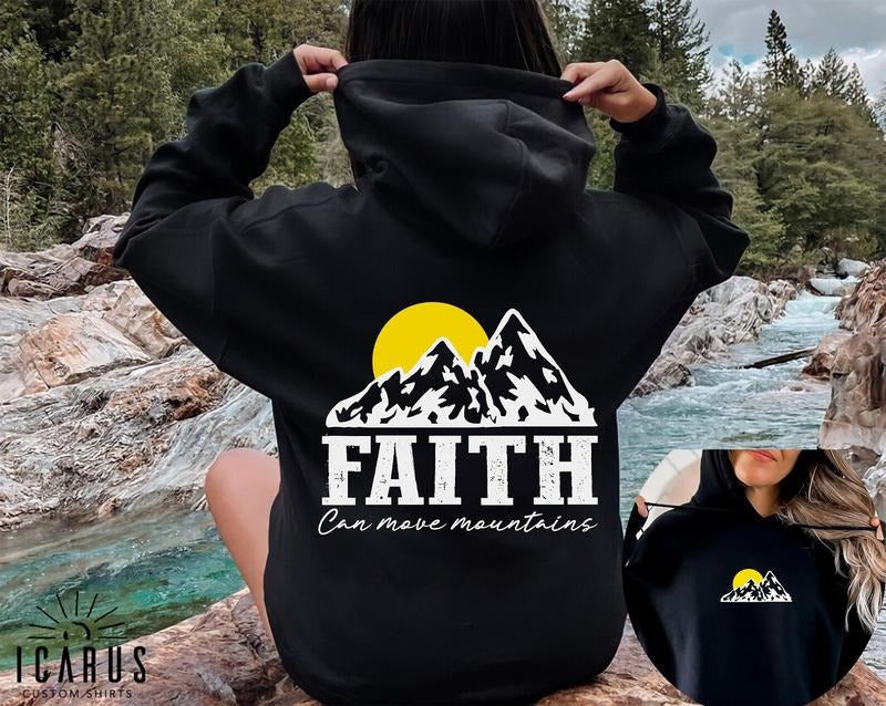 Faith Can Move Mountains 2sided Inspirational Bible Verse Shirt Motivational Faith Jesus Christian T-Shirts, Hoodie, Sweatshirt - T-Shirt, Sweatshirt, Hoodie