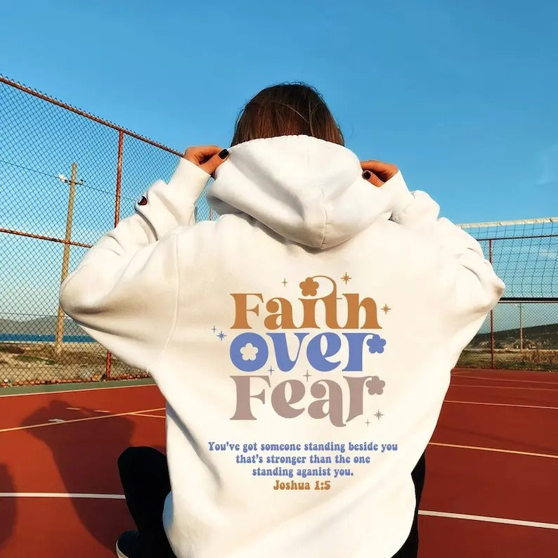Faith Over Fear Christian Christian Jesus Bible Verse Clothes T-Shirts, Hoodie, Sweatshirt - T-Shirt, Sweatshirt, Hoodie
