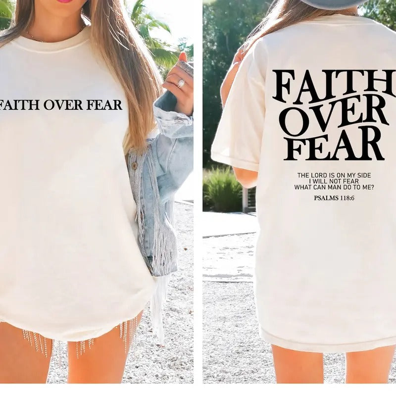 Faith Over Fear Christian Shirt Christian T-Shirts, Hoodie, Sweatshirt - T-Shirt, Sweatshirt, Hoodie