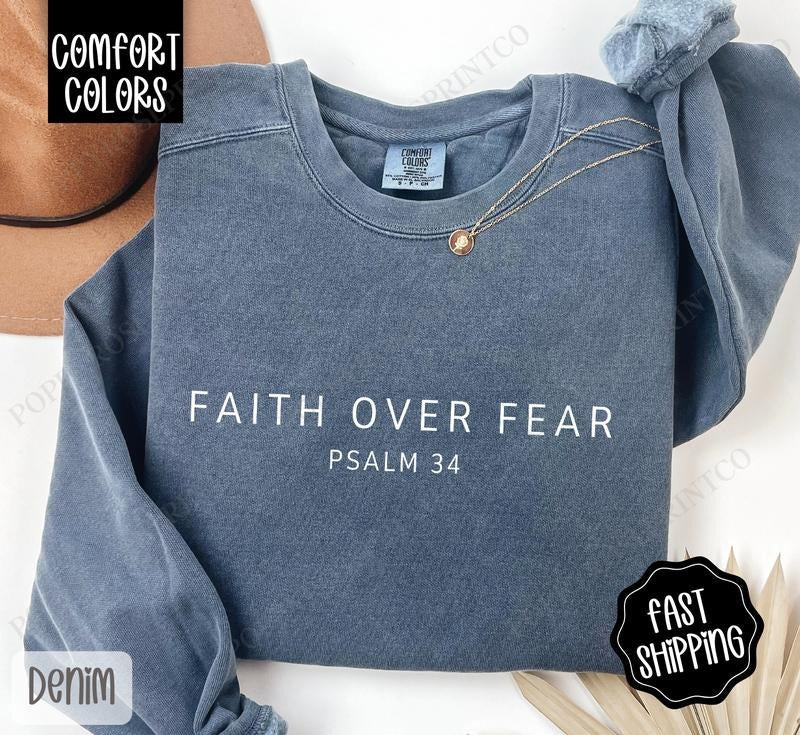 Faith Over Fear Comfort Colors Religious Cute T-Shirts, Hoodie, Sweatshirt - T-Shirt, Sweatshirt, Hoodie
