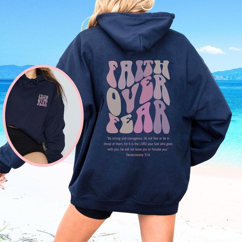 Faith Over Fear (Front Back) Jesus Is King Preppy Christian Jesus Lover Bible School Teacher Y2k T-Shirts, Hoodie, Sweatshirt - T-Shirt, Sweatshirt, Hoodie