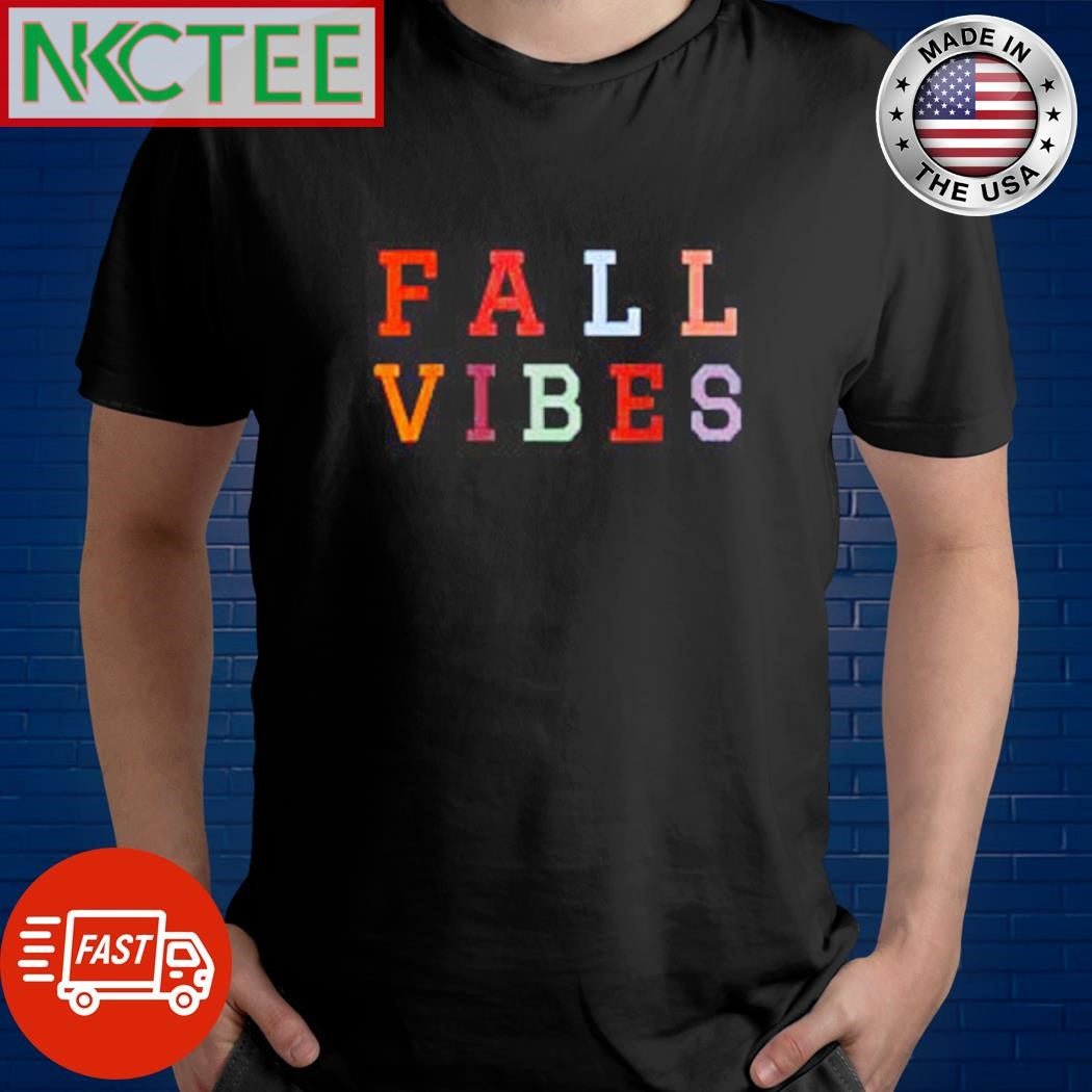 Fall Vibes shirt Unisex T-shirt, Sweatshirt, Hoodie, Long Sleeve Tee - T-Shirt, Sweatshirt, Hoodie