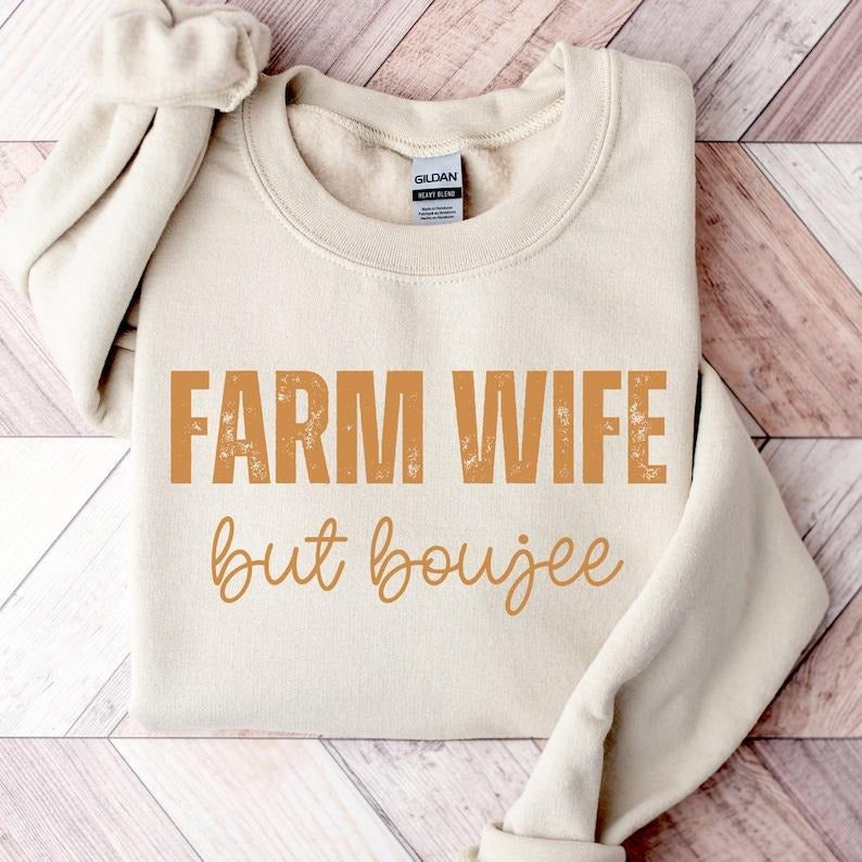 Farm Wife But Boujee Farmer'S Wife Shirt Harvest Farm Life Shirt Support Your Local Farmer ; Cotton T-Shirts, Hoodie, Sweatshirt - T-Shirt, Sweatshirt, Hoodie