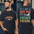 Shirt 'S Not Dad Bod 'S Father Figure Retro Dad Shirt Father Funny Daddy Shirt Joke Dad TK43GN T-Shirts, Hoodie, Sweatshirt - T-Shirt, Sweatshirt, Hoodie