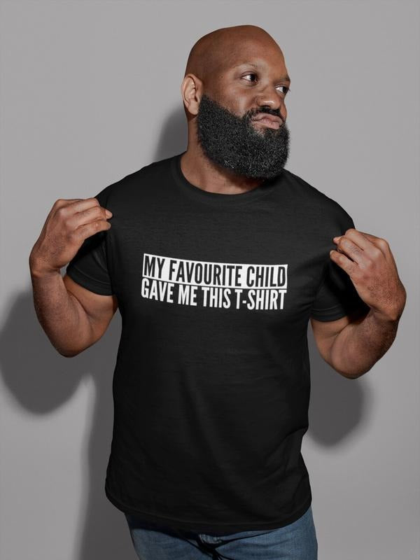 My Favourite Child Gave Me This Novelty Funny Joke Present Shirt T-Shirts, Hoodie, Sweatshirt - T-Shirt, Sweatshirt, Hoodie