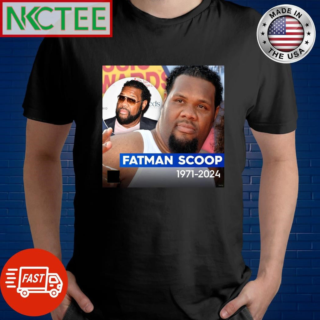 Fatman Scoop 1971 2024 shirt Unisex T-shirt, Sweatshirt, Hoodie, Long Sleeve Tee - T-Shirt, Sweatshirt, Hoodie