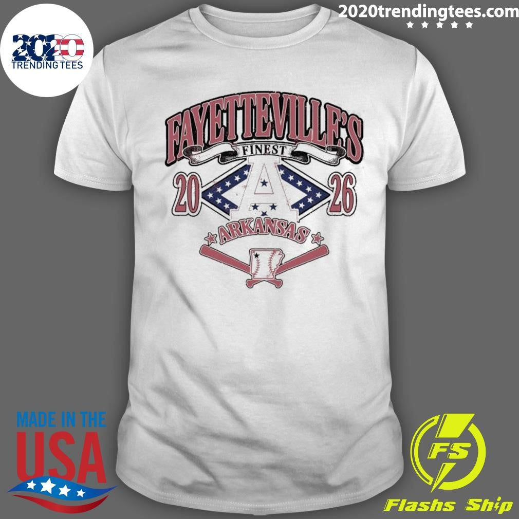 Fayettevilles Finest Arkansas Baseball 2026 Tee Shirt Unisex T-shirt, Sweatshirt, Hoodie, Long Sleeve Tee - T-Shirt, Sweatshirt, Hoodie