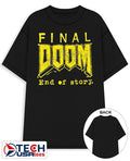 Final Doom end of story shirt Unisex T-shirt, Sweatshirt, Hoodie, Long Sleeve Tee - T-Shirt, Sweatshirt, Hoodie