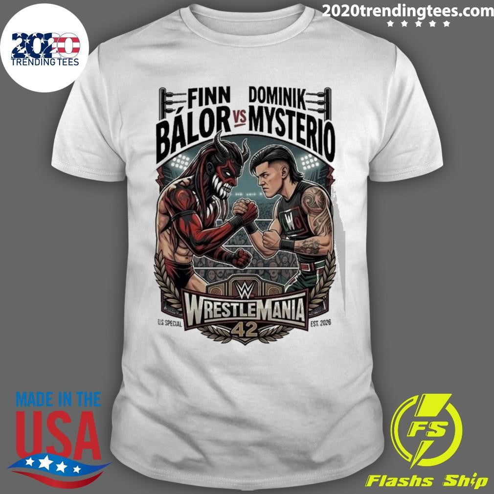 Finn Balor vs Dominik Mysterio WrestleMania 42 Graphic Shirt Unisex T-shirt, Sweatshirt, Hoodie, Long Sleeve Tee - T-Shirt, Sweatshirt, Hoodie