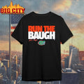 Florida Gators Jadan Baugh Run The Baugh shirt Unisex T-shirt, Sweatshirt, Hoodie, Long Sleeve Tee - T-Shirt, Sweatshirt, Hoodie