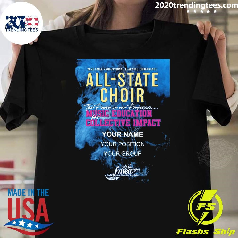 Fmea All-State 2025-2026 Choir Music Education Collective Impact Shirt Unisex T-shirt, Sweatshirt, Hoodie, Long Sleeve Tee - T-Shirt, Sweatshirt, Hoodie