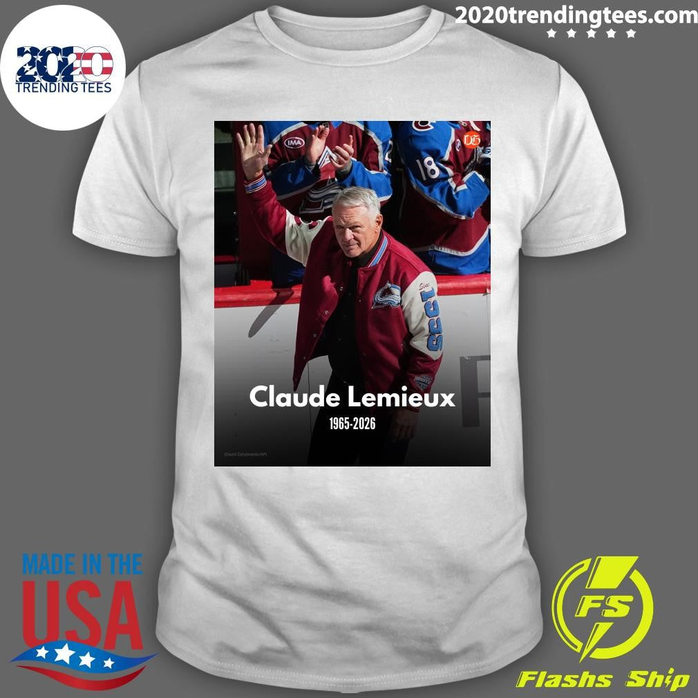 Former Avalanche Forward And Four-Time Stanley Cup Champion Claude Lemieux Has Died At The Age Of 60 Shirt - T-Shirt, Sweatshirt, Hoodie
