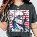 Founding Daddy Funny 4th July Shirt USA Patriotic George Washington Retro American Flag 100% Cotton T-Shirts, Hoodie, Sweatshirt - T-Shirt, Sweatshirt, Hoodie
