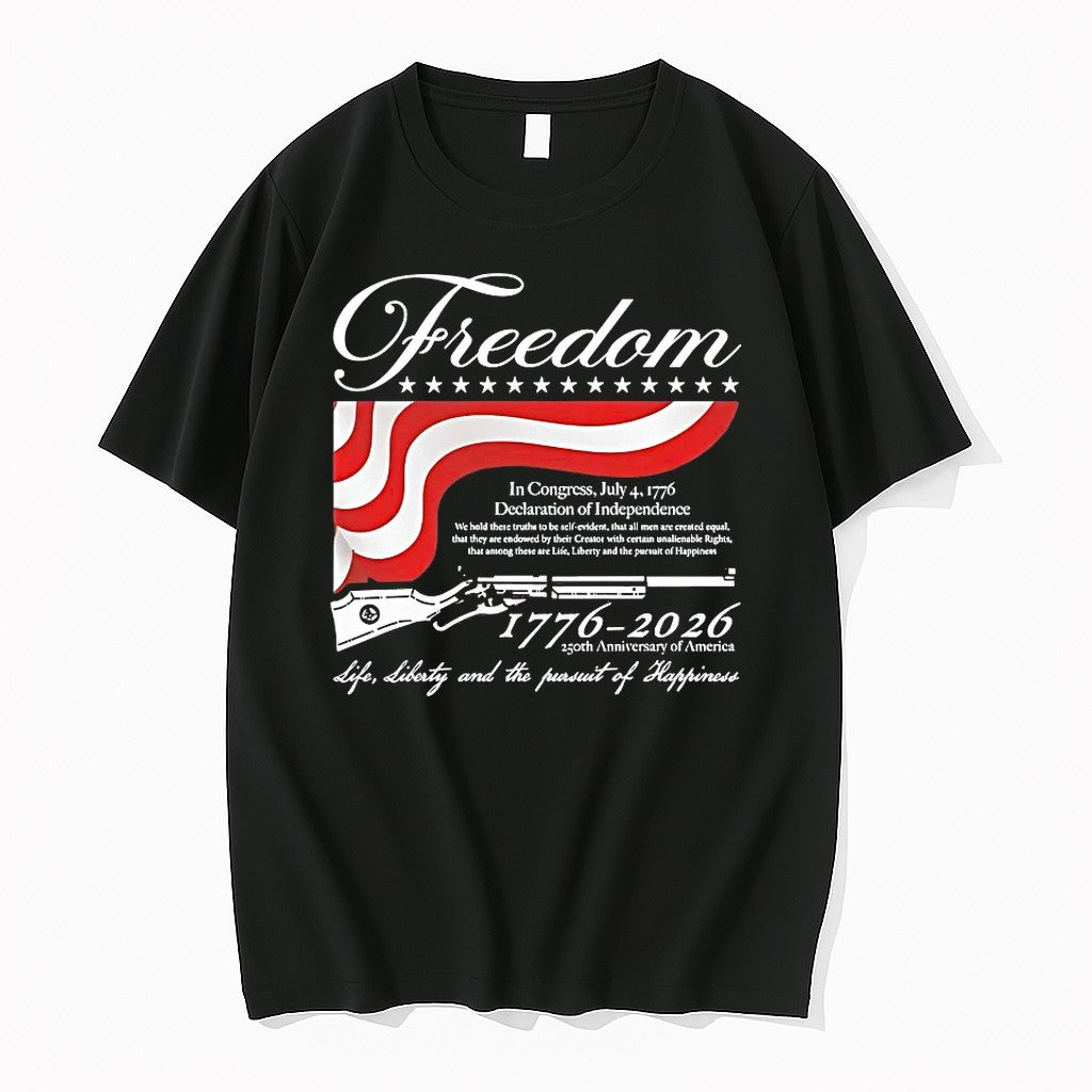 Freedom 1776 2026 250th Anniversary Of America Life Liberty And The Pursuit Of Happiness Tshirts - T-Shirt, Sweatshirt, Hoodie