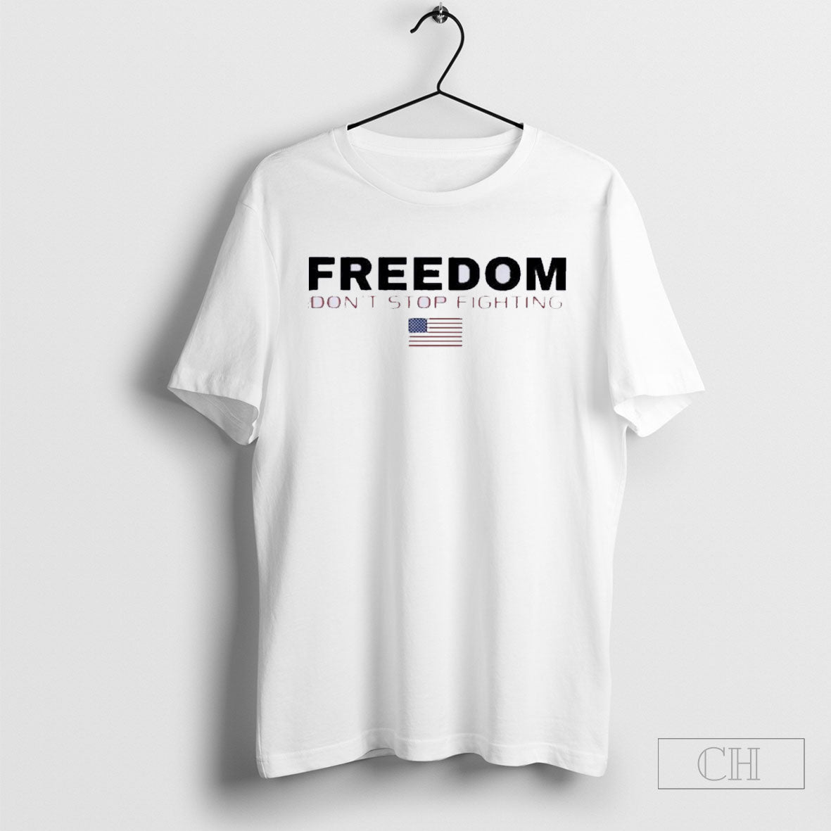 Freedom Charlie Kirk Dont Stop Fighting Unisex T-shirt, Sweatshirt, Hoodie, Long Sleeve Tee - T-Shirt, Sweatshirt, Hoodie
