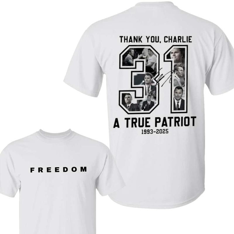 Freedom Charlie Kirk Shirt True Patriot Rest Peace Charlie Kirk Thank You Charlie T-Shirts, Hoodie, Sweatshirt - T-Shirt, Sweatshirt, Hoodie