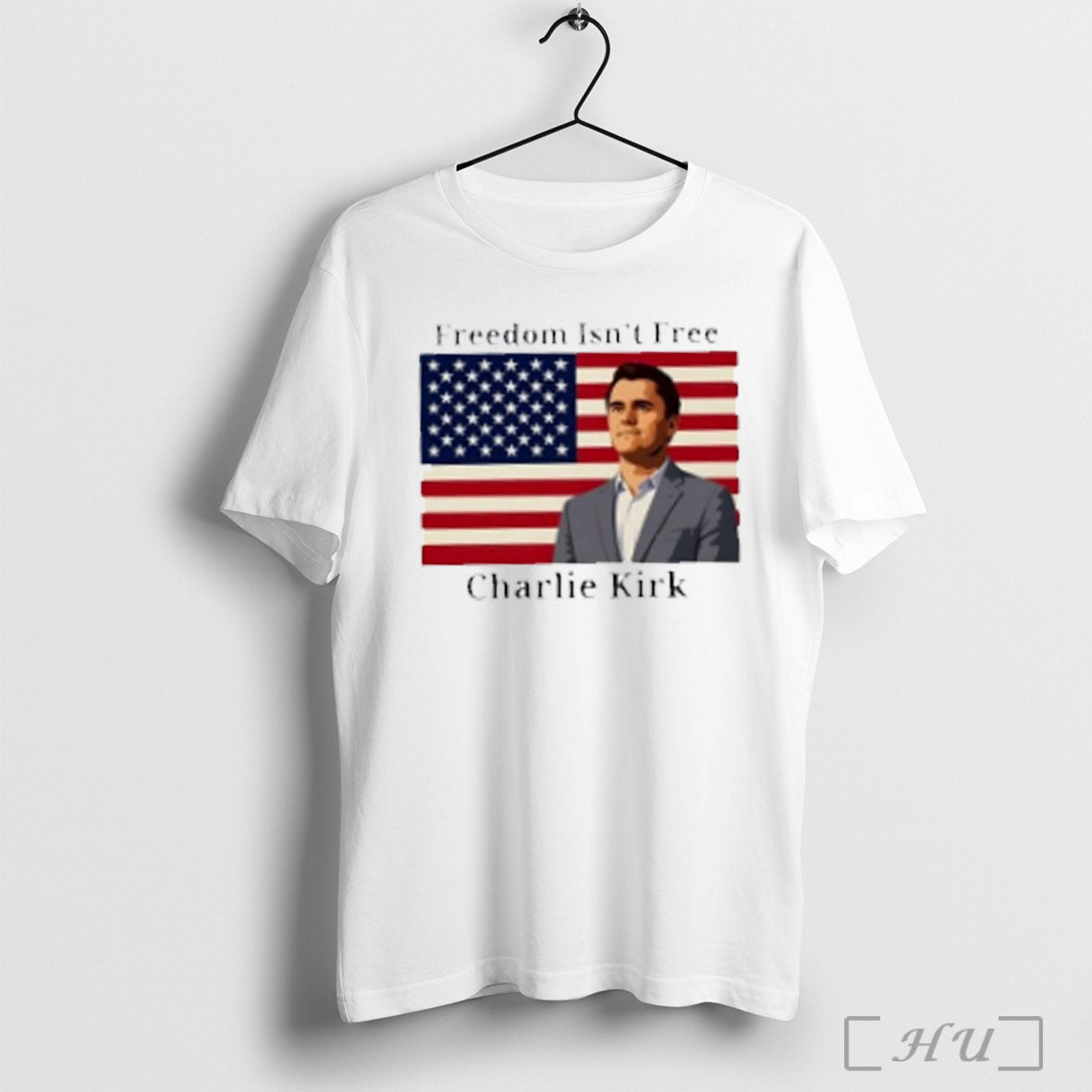 Freedom Isnt Free Charlie Kirk Us Flag T Shirt Sweatshirt Png Unisex T-shirt, Sweatshirt, Hoodie, Long Sleeve Tee - T-Shirt, Sweatshirt, Hoodie