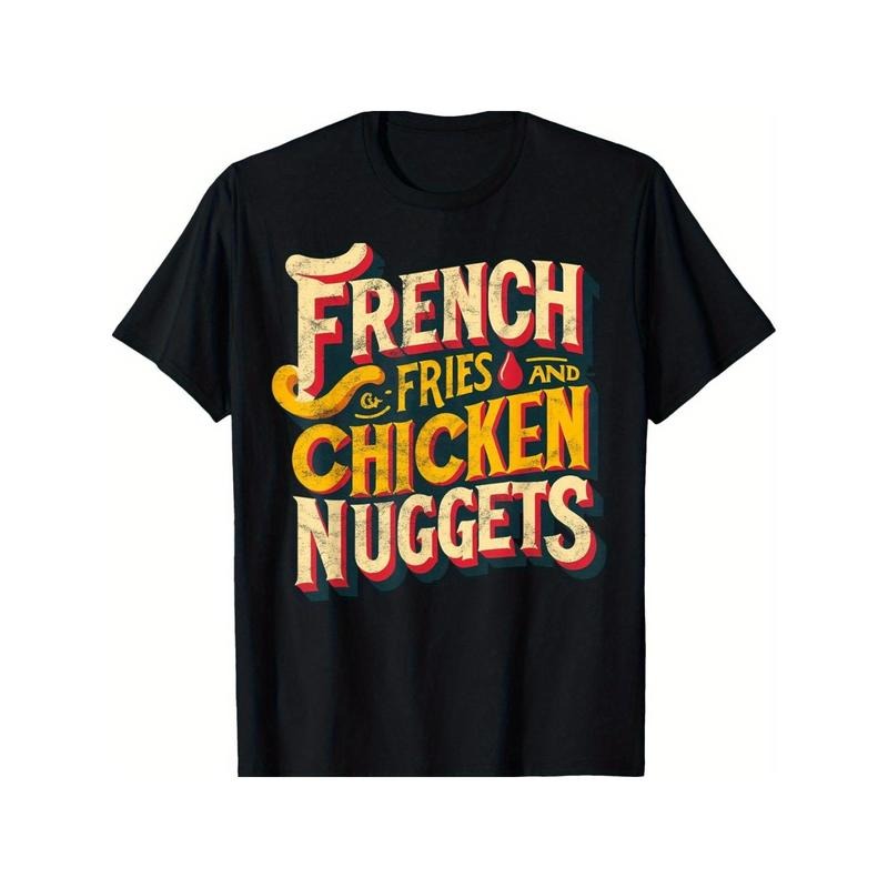 French Fries Chicken Nuggets Funny Fast Food Foodie Thanksgiving Brithday Dad Mom Friends Soft Fabric Breathable Comfortable Short Sleeve 100% Cotton Made USA T-Shirts, Hoodie, Sweatshirt - T-Shirt, Sweatshirt, Hoodie