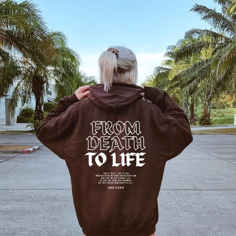 Death Life Bible Verse Christian Christian Christian Streetwear Jesus Christian T-Shirts, Hoodie, Sweatshirt - T-Shirt, Sweatshirt, Hoodie