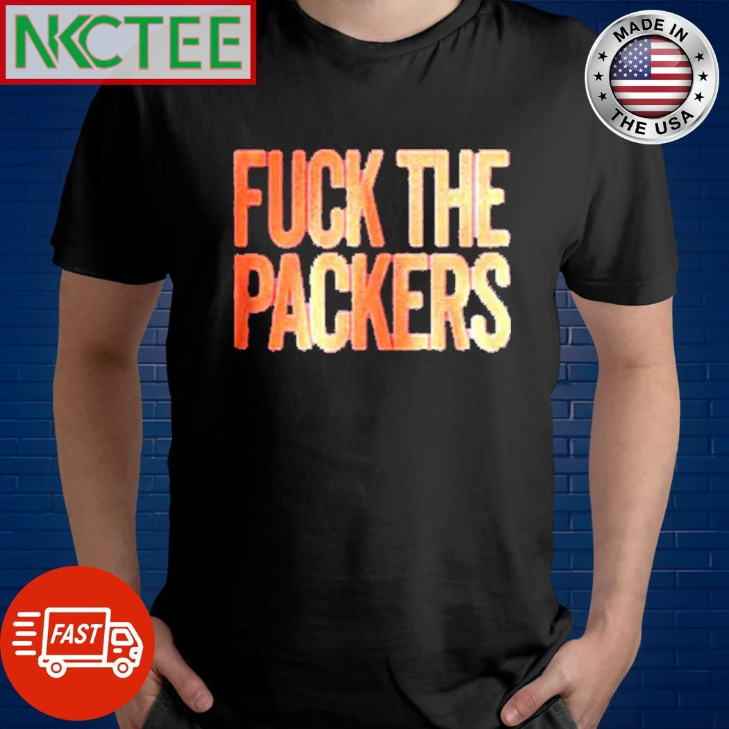 Fuck the Packers poster and ornament Unisex T-shirt, Sweatshirt, Hoodie, Long Sleeve Tee - T-Shirt, Sweatshirt, Hoodie