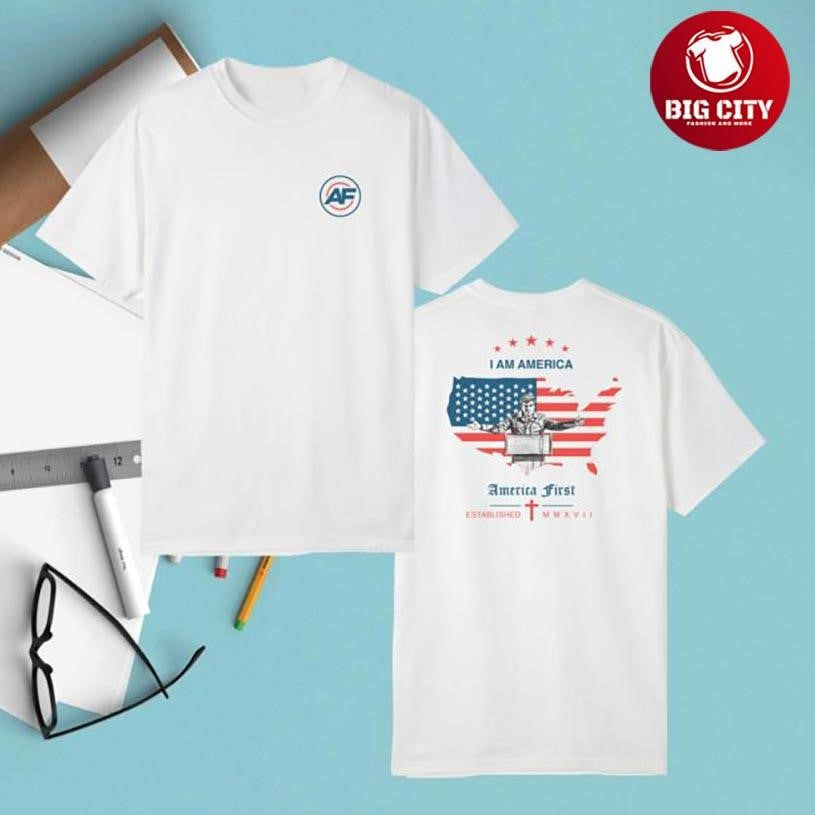 Fuentes America First I Am America Two Sided Shirt Unisex T-shirt, Sweatshirt, Hoodie, Long Sleeve Tee - T-Shirt, Sweatshirt, Hoodie