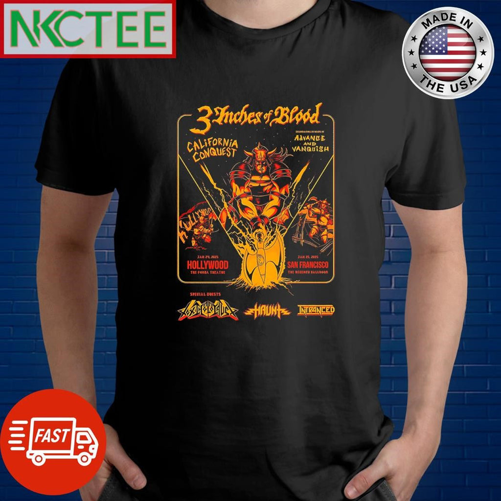 Funny 3 Inches Of Blood California Conquest January 24 2025 Fonda Theatre in Hollywood CA monster shirt - T-Shirt, Sweatshirt, Hoodie