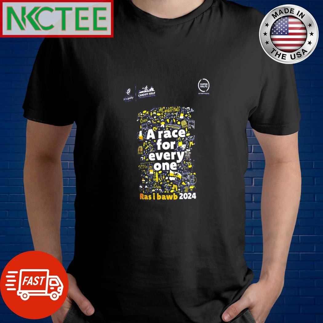 Funny A race for every one Rasi Bawb 2024 shirt Unisex T-shirt, Sweatshirt, Hoodie, Long Sleeve Tee - T-Shirt, Sweatshirt, Hoodie