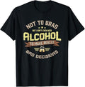 Funny Bar Shirts Really Bad Decisions Funny Drinking Alcohol Bar Party Menswear Top Funny Shirts Night Out Casual Classic T-Shirts, Hoodie, Sweatshirt - T-Shirt, Sweatshirt, Hoodie