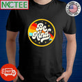 Funny Be kind rainbow circle retro shirt Unisex T-shirt, Sweatshirt, Hoodie, Long Sleeve Tee - T-Shirt, Sweatshirt, Hoodie