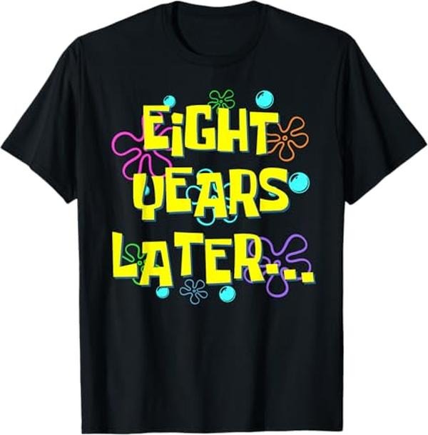 Funny Shirts Eight Years Later 8th Party 8 Year Old Funny Meme Menswear Top Meme T-Shirts, Hoodie, Sweatshirt - T-Shirt, Sweatshirt, Hoodie
