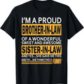 Funny Shirts Funny Proud Brother Law Sister Law Menswear Top T-Shirts, Hoodie, Sweatshirt - T-Shirt, Sweatshirt, Hoodie