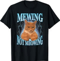 Funny Cat Meme Mewing LooksMax Meowing Cat Top Womenswear Streetwear T-Shirts, Hoodie, Sweatshirt - T-Shirt, Sweatshirt, Hoodie