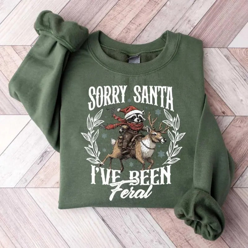 Funny Shirt Sorry Santa I'Ve Been Feral Shirt Season Feral Raccoon Shirt T-Shirts, Hoodie, Sweatshirt - T-Shirt, Sweatshirt, Hoodie