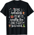 Funny Shirts Classic Being Related Me Funny Family Pajamas Menswear Top T-Shirts, Hoodie, Sweatshirt - T-Shirt, Sweatshirt, Hoodie