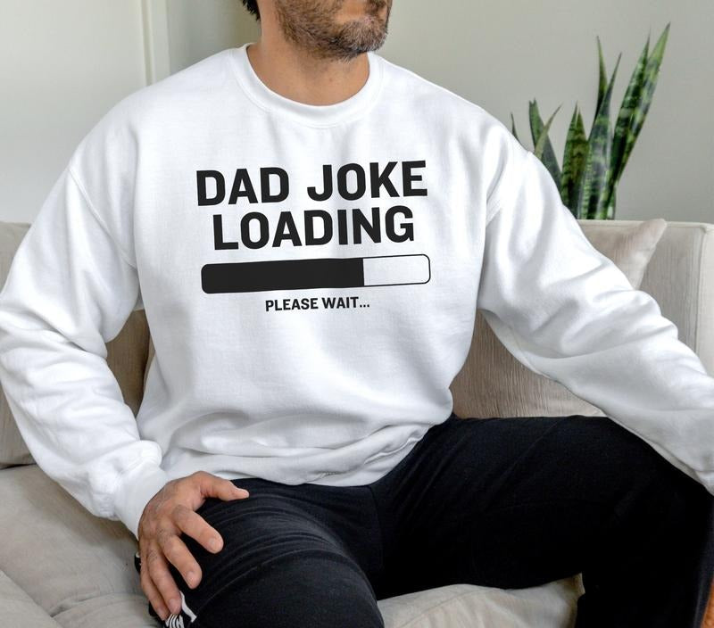 Funny Dad Shirt Dad Joke Loading Dad Dad New Dad Funny Shirt Dad T-Shirts, Hoodie, Sweatshirt - T-Shirt, Sweatshirt, Hoodie