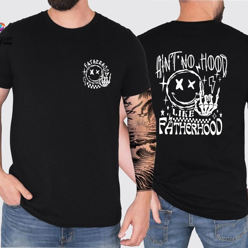 Funny Dad Shirt AinT No Hood Like Fatherhood Shirt Rock Roll Dad Shirt Shirt New Dad Shirt T-Shirts, Hoodie, Sweatshirt - T-Shirt, Sweatshirt, Hoodie