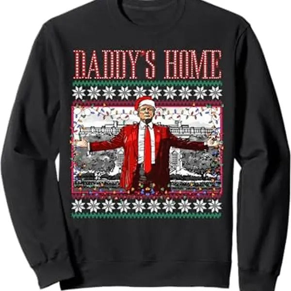 Funny Daddy'S Home Trump Ugly T-Shirts, Hoodie, Sweatshirt - T-Shirt, Sweatshirt, Hoodie