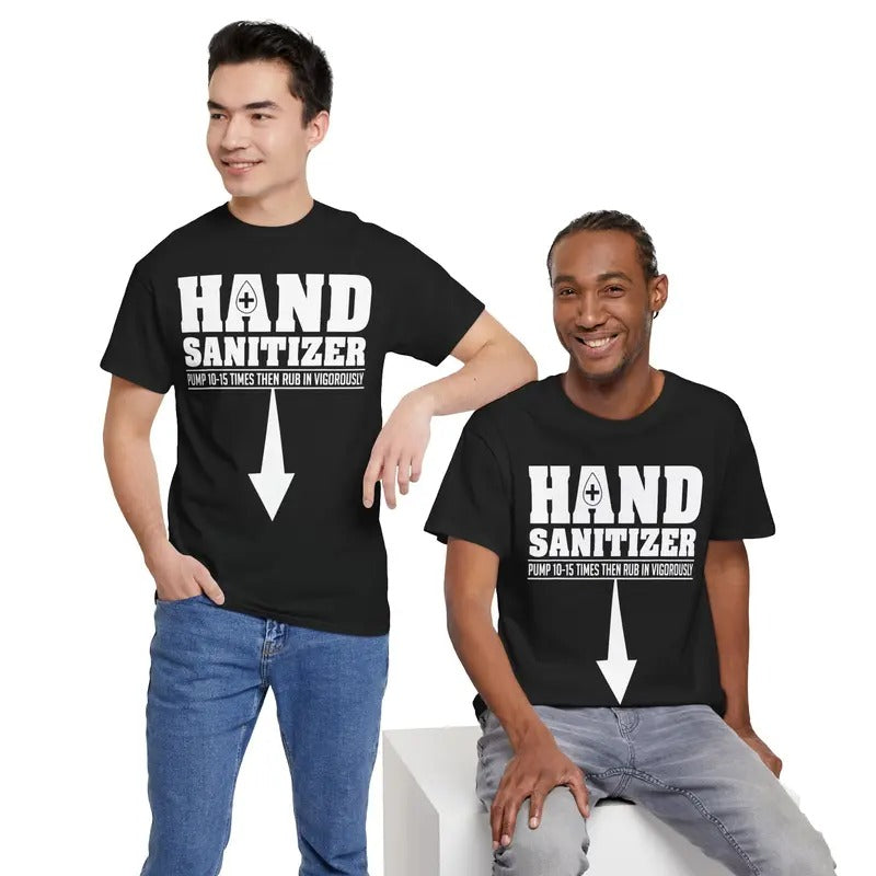 Funny Dark Humor Shirts Hand Sanitizer Funny Sarcastic Humor Dirty Jokes Menswear Casual Cotton Smooth T-Shirts, Hoodie, Sweatshirt - T-Shirt, Sweatshirt, Hoodie