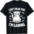 Funny Gamer Shirts Gamers Can'T Hear You I'M Gaming Funny Gamer Cat Menswear Top Casual Classic T-Shirts, Hoodie, Sweatshirt - T-Shirt, Sweatshirt, Hoodie