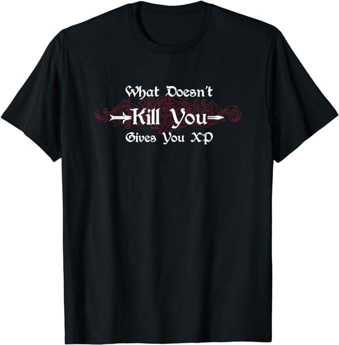 Funny Gamer Shirts Gamers What Doesn'T Kill You Gives You XP Funny Gaming Gamer Menswear Top Casual Classic T-Shirts, Hoodie, Sweatshirt - T-Shirt, Sweatshirt, Hoodie