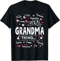 Funny Grandma Shirt Grandmother 'S Grandma Thing Funny Sayings Cute Casual Cotton Top T-Shirts, Hoodie, Sweatshirt - T-Shirt, Sweatshirt, Hoodie