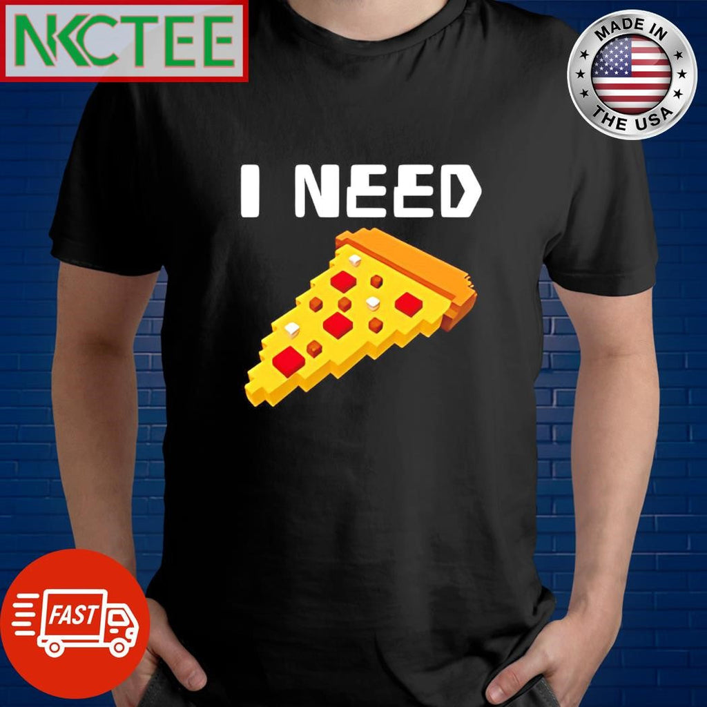 Funny I Need Pizza lego shirt Unisex T-shirt, Sweatshirt, Hoodie, Long Sleeve Tee - T-Shirt, Sweatshirt, Hoodie