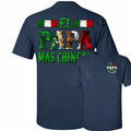 Funny Mexican Dad El Pap MS ChingN Navy Tricolor Great Father'S Dad Ideas Cool Latino Shirt T-Shirts, Hoodie, Sweatshirt - T-Shirt, Sweatshirt, Hoodie