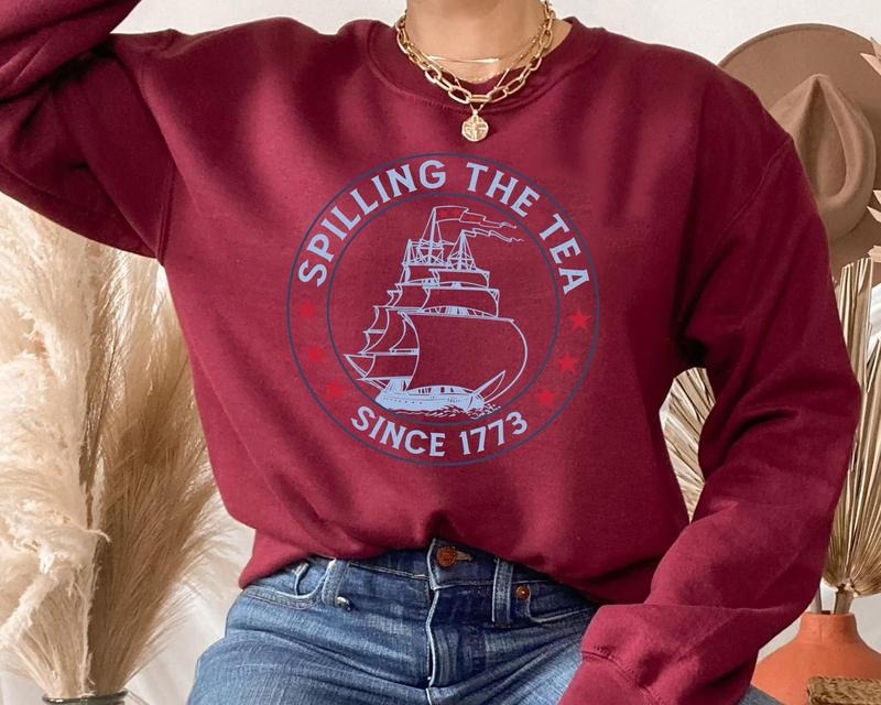 Funny Spilling Tea Since 1773 4th July American Patriotic Independence Day Family Trip 2024 02 T-Shirts, Hoodie, Sweatshirt - T-Shirt, Sweatshirt, Hoodie